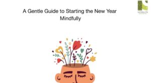A Gentle Guide to Starting the New Year Mindfully