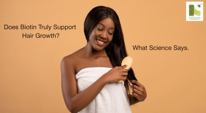 Does Biotin Truly Support Hair Growth? What Science Says.
