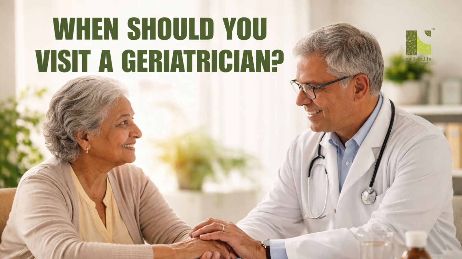 When Should You Visit a Geriatrician?
