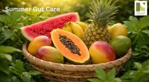 Summer Gut Care: Fruits That Naturally Heal Your Digestive System